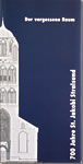 Der vergessene Raum - 700 Jahre St. Jakobi Stralsund (Festschrift)